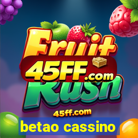 betao cassino